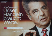 Bundesprsidentenwahl 2010, Wahlplakat Bundesprsident Fischer: "Unser Handeln braucht Werte"