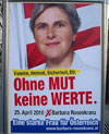 Wahlen Bundesprsident 2010, Wahlplakat Barbara Rosenkranz: "Ohne Mut keine Werte"