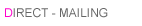 DIRECTMAIL - Kurzdialog, Verstrker, Gestaltung von Mails, Wirkungsvolle Zeichen
